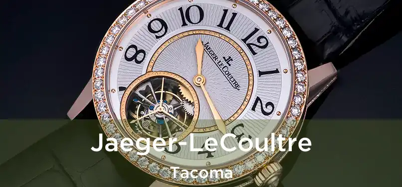 Jaeger-LeCoultre Tacoma