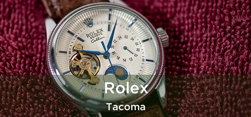 Rolex Tacoma