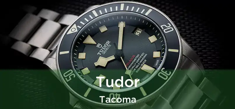 Tudor Tacoma